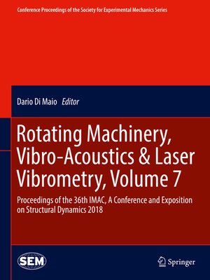 cover image of Rotating Machinery, Vibro-Acoustics & Laser Vibrometry, Volume 7